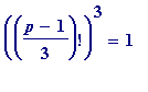 ((p-1)/3)!^3 = 1